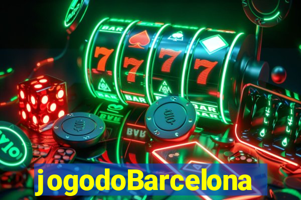 jogodoBarcelona