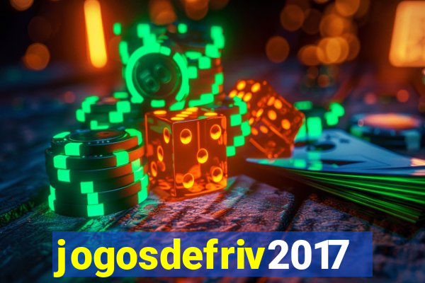 jogosdefriv2017