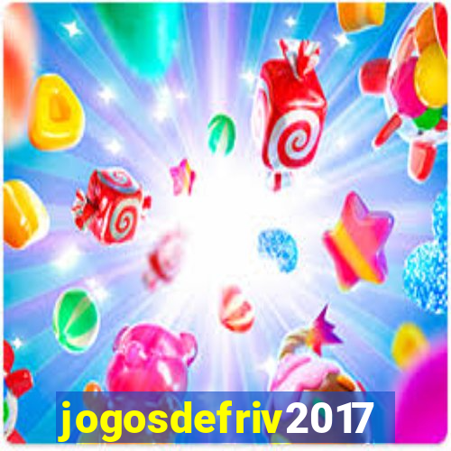 jogosdefriv2017