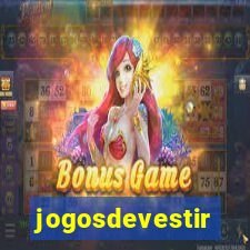 jogosdevestir