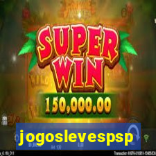 jogoslevespsp