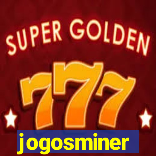 jogosminer