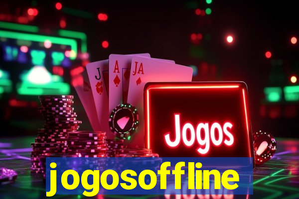 jogosoffline