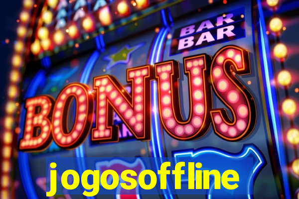 jogosoffline