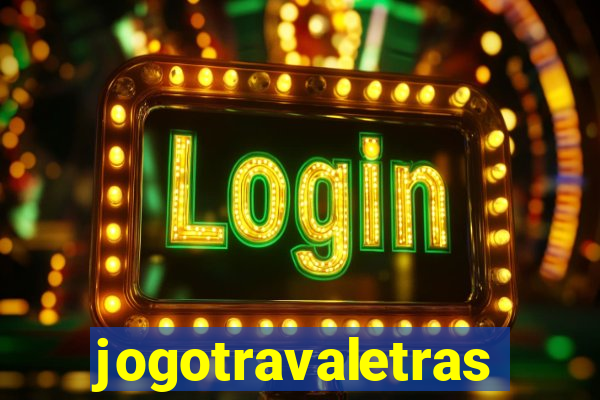 jogotravaletras