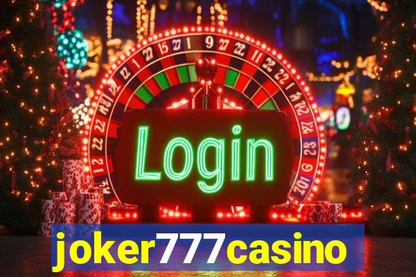 joker777casino