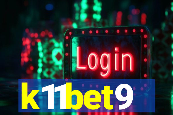 k11bet9