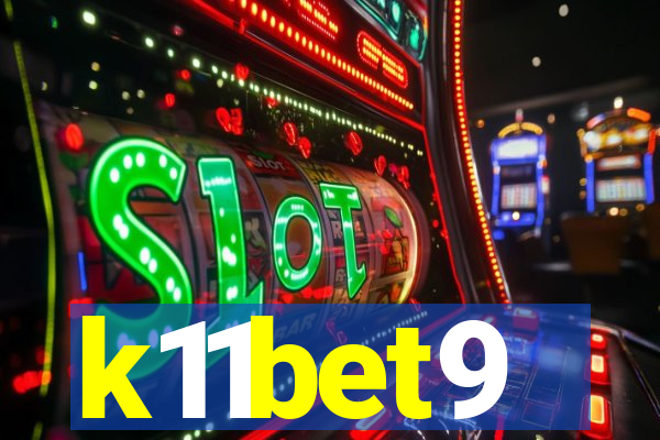 k11bet9