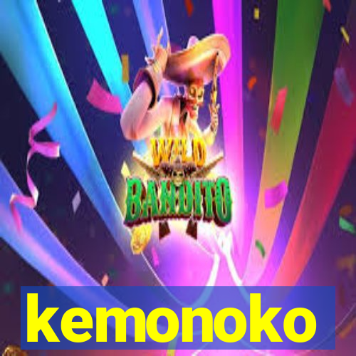 kemonoko