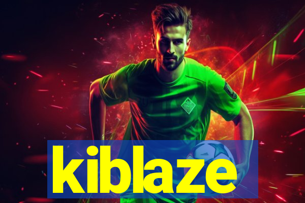 kiblaze