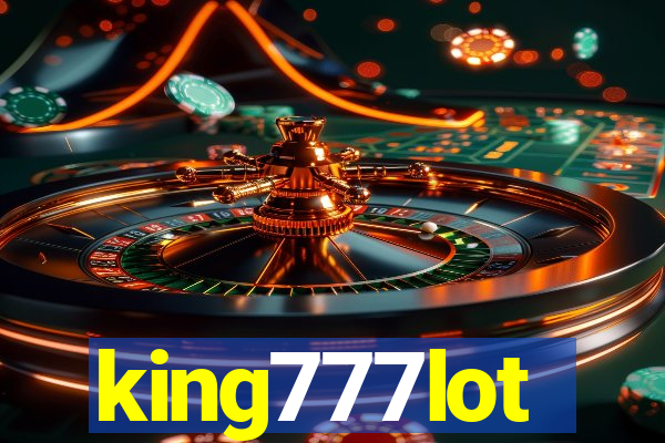 king777lot