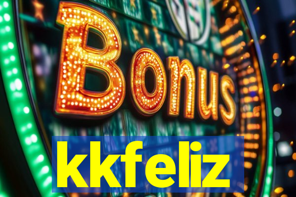 kkfeliz