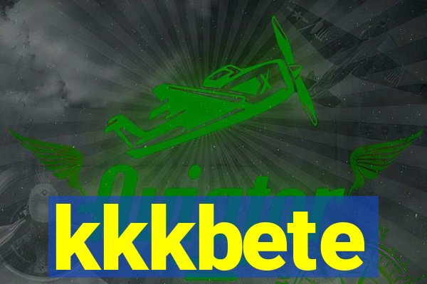 kkkbete