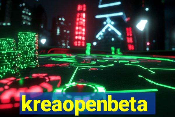 kreaopenbeta