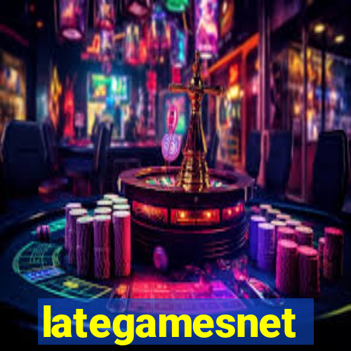 lategamesnet