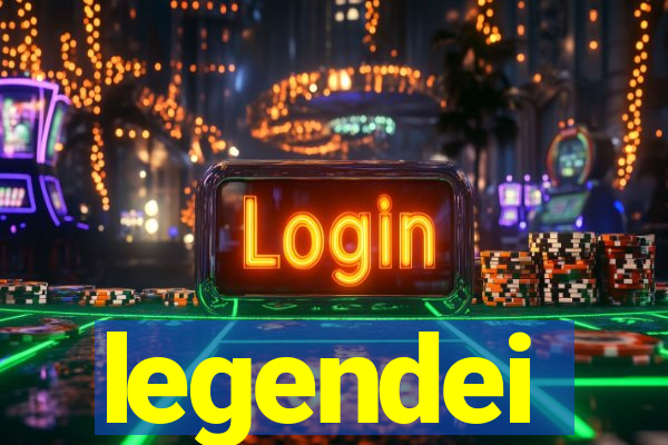 legendei