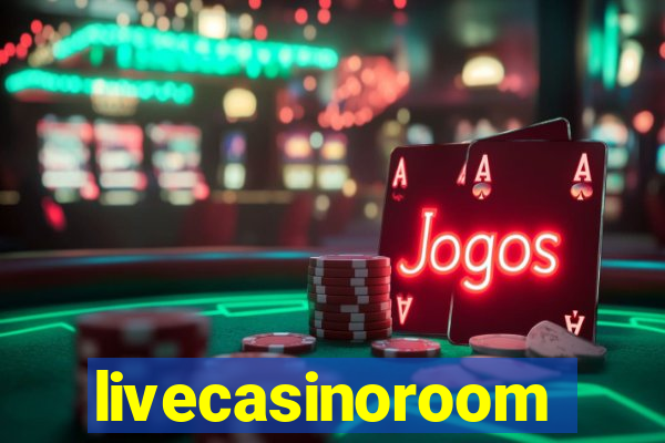 livecasinoroom