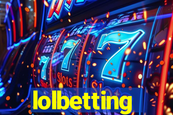 lolbetting