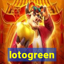 lotogreen