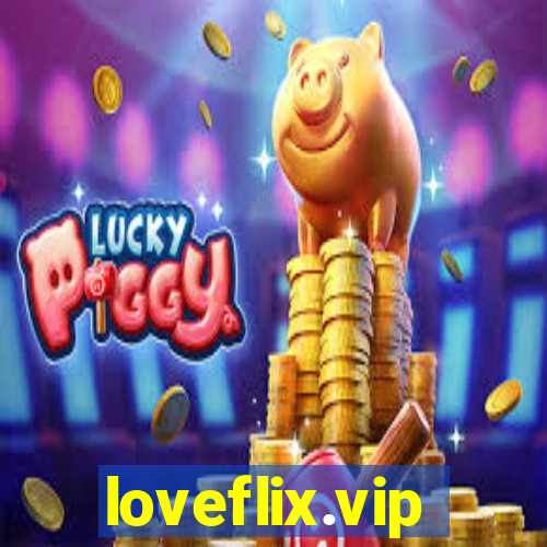 loveflix.vip