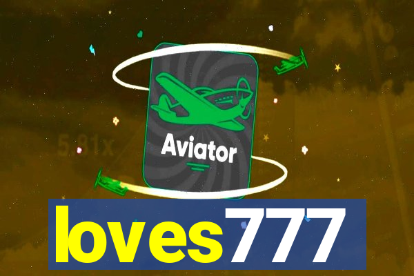 loves777