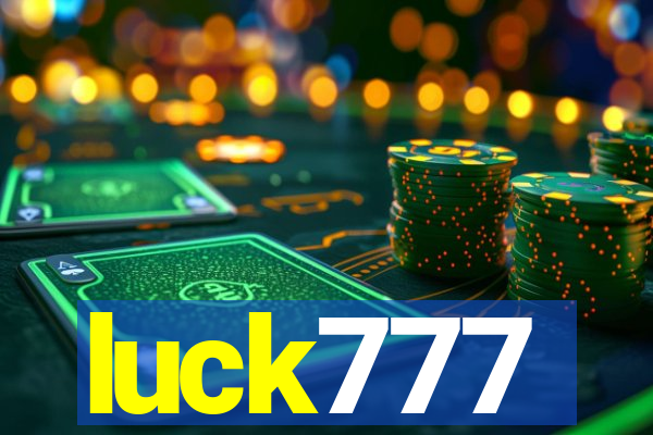 luck777