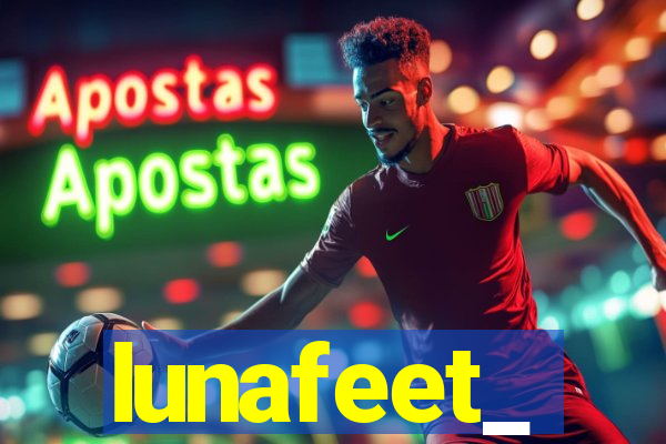 lunafeet_