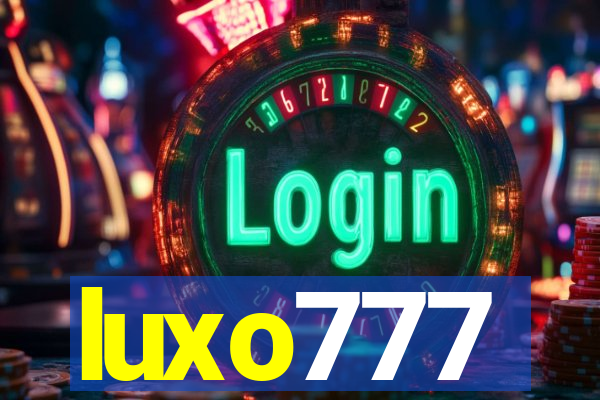 luxo777