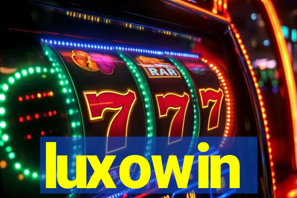 luxowin