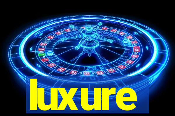 luxure