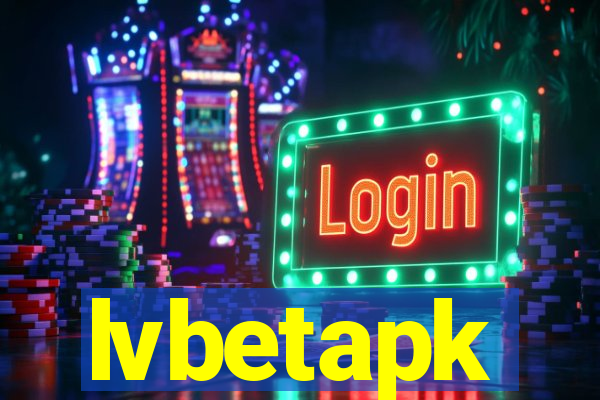 lvbetapk