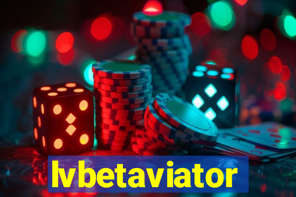 lvbetaviator