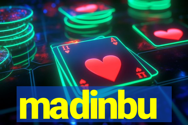 madinbu