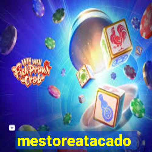 mestoreatacado