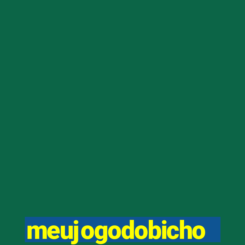 meujogodobicho