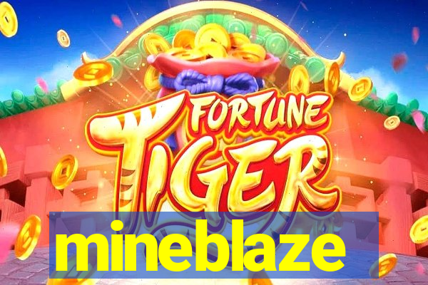 mineblaze