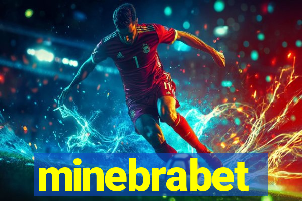 minebrabet