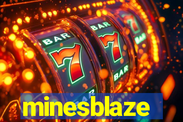 minesblaze