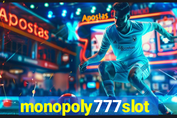 monopoly777slots.com