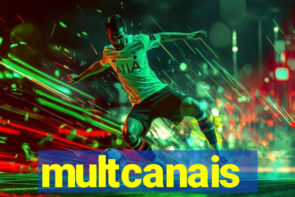 multcanais