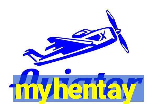 myhentay