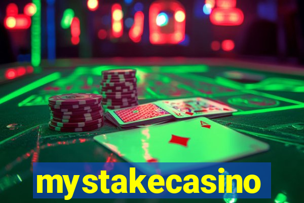 mystakecasino