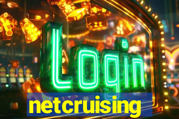 netcruising