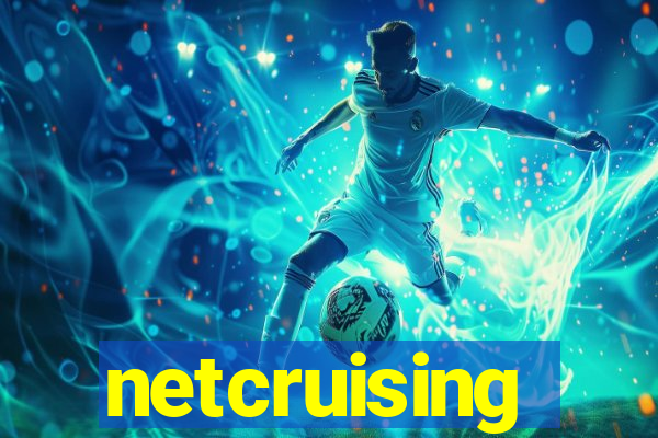 netcruising