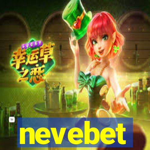 nevebet