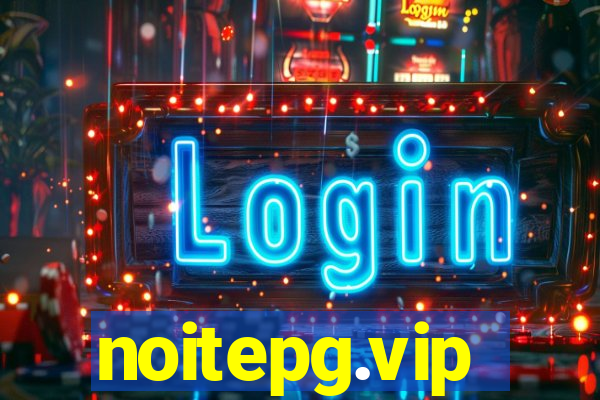 noitepg.vip