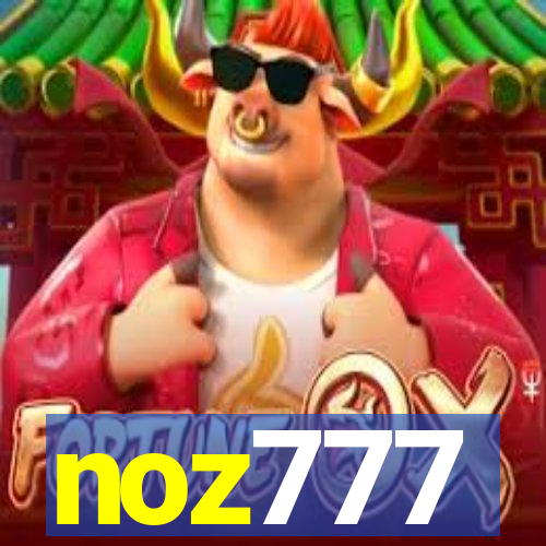 noz777