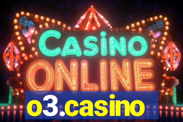 o3.casino