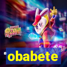 obabete