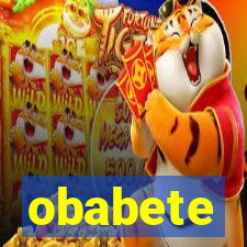 obabete